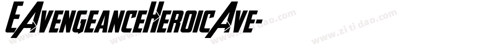 [AvengeanceHeroicAve字体转换